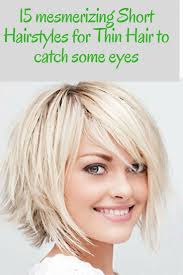 There are many beautiful short hairstyles and haircuts for thin hair, really. Low Maintenance Layered Haircut For Thin Hair To Look Thicker Novocom Top