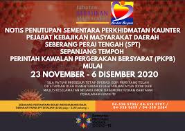 Aras 1, wisma persekutuan jalan bertam 2 kepala batas p.p 12000 butterworth 13200 butterworth pulau pejabat kesihatan daerah seberang perai tengah. Jabatan Kebajikan Masyarakat