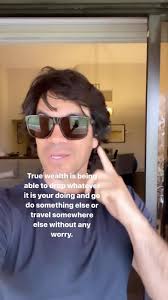 There is always someone richer. True wealth is measured by how free you  are. Some people have a ton of money into the daily grind of their  business, so are they truly wealthy?, You need multiple ...