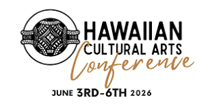 Hawaiian Cultural Arts Conference