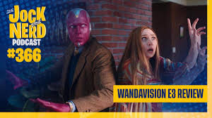 Jan 366 Wandavision On Disney Ep 3 Review Godzilla Vs Kong Trailer 01 27 21 Youtube