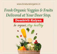B Natural Organic 16 Photos Fruit Vegetable Store Dombivli E