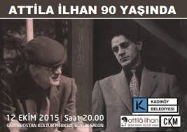 Attila hamdi i̇lhan mesleği, nereli, hayatının özeti, kısaca özgeçmişi, kaç yaşında gibi bilgilere ulaşacaksınız. Attila Ilhan 90 Yasinda Anma Etkinlikleri En Son Beste Genc Bestekar Piyanist Gunes Yakartepe Son Bestesi Batan Bu Kohne Sileb Attila Ilhan 10 Yili Adli Muhtesem Etkinligi Kadikoy Belediyesi Caddebostan Kultur Merkezi