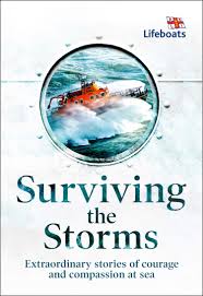 He is part of the search and rescue team. Surviving The Storms Extraordinary Stories Of Courage And Compassion At Sea Rnli The 9780008390129 Amazon Com Books