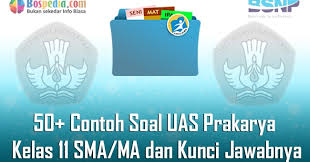We did not find results for: Lengkap 50 Contoh Soal Uas Prakarya Kelas 11 Sma Ma Dan Kunci Jawabnya Terbaru Bospedia