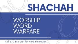 Shachah Worship, Word & Warfare Ministry