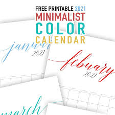 Personalize color combinations, fonts, and text. Free Printable 2021 Minimalist Color Calendar The Cottage Market