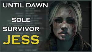 UNTIL DAWN - Sole Survivor Jessica - YouTube