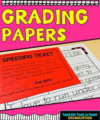 Toner, paper etc.) will also be agreed. Teacher Tip Paperwork Grading Organization Teach123