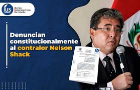 Denuncian constitucionalmente al contralor Nelson Shack