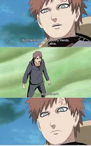 Naruto Shippuden Humor Moment Gaara And This Father You Have Friends Gaara Kazekage That S Just Co Funny Naruto Memes Naruto Funny Naruto Memes