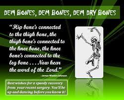 Dem Bones Dem Bones Get Well Cards Surgery Humor Hip Surgery