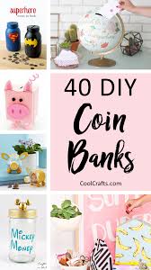 40 Cool Diy Piggy Banks For Kids Adults Cool Crafts Piggy Bank Diy Diy Money Money Box Diy