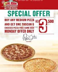 Papa Johns Pizza Kuwait Monday Offer Papa Johns Pizza Good Pizza Pizza Special