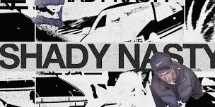 Shady Nasty