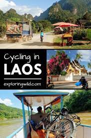 Laos Bicycle Touring Route Notes And Travel Tips Exploring Wild Relaxing Travel Laos Travel Bicycle Travel