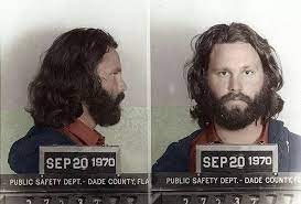 Jim Morrison Arrested For Lewd Behavior September 20 1970 Dade County Florida For The Love Of Music Celebrity Mugshots Jim Morrison The Doors Jim Mor