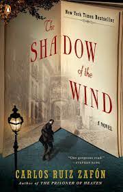 The Shadow of the Wind by Carlos Ruiz Zafón | Goodreads