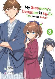 My Stepmoms Daughter Is My Ex: Volume 8 Manga eBook by Kyosuke Kamishiro -  EPUB | Rakuten Kobo 9781718389113