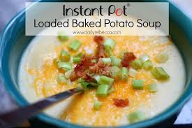 Instant Pot Loaded Baked Potato Soup Recipe Instant Pot Recipes Baked Potato Soup Baked Potato Soup Recipe