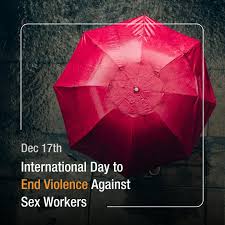 Stop Geweld Tegen Sekswerkers Dag / Day to End Violence Against Sex Workers / Red Umbrella Day