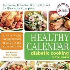 Healthy calendar diabetic cooking by lara rondinelli paperback $23.98. Healthy Calendar Diabetic Cooking Home Facebook