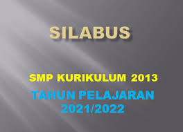 Silabus matematika smp kurikulum 2013 / k13 pada hakikatnya merupakan pedoman guru ketika menyiapkan serta menyusun rencana pelaksanaan pembelajaran (rpp . Silabus Matematika Smp Mts K13 Tahun Pelajaran 2021 2022