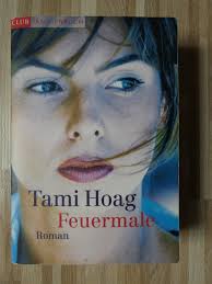 Feuermale“ (Tami Hoag)