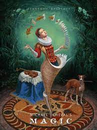 Petersburg (fl) present michael cheval's exhibition and live. Michael Cheval S Magic Michael Cheval Stanford Apseloff 9781936772193 Amazon Com Books