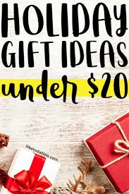 The Best Holiday Gift Ideas Under 20 For Anyone On Your List I Like To Dabble Affordable Christmas Gifts Holiday Fun Holiday Gifts