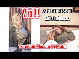 Artis tiktok miftahul husna terciduk dalam mobil. Download Miftahul Husna Mesum Mp4 Mp3 3gp Naijagreenmovies Fzmovies Netnaija