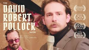 Grand Annex Presents The David Robert Pollock Variety Hour -