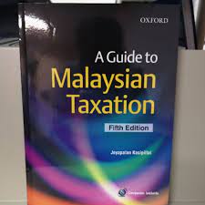 How do i know if i'm taxable? A Guide To Malaysian Taxation 5th Edition Oxford Ready Stock Shopee Malaysia