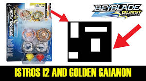 Быстрая доставка по москве и рф. Istros I2 And Golden Gaianon Free Beyblade Burst Qr Code Beyblade Burst Evolution App Youtube
