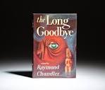 The Long Goodbye - The First Edition Rare Books