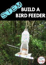 Stem Challenge Build A Bird Feeder Stem Challenges Stem Activities Stem Projects