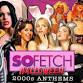 So Fetch - 2000s Halloween Party (Newcastle) event in Newcastle upon Tyne