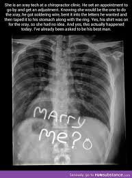 How To Propose To An X Ray Tech Funsubstance Com Funny Pictures Humor Funny