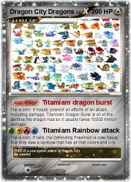 Pokemon Dragon City Dragons With legendary dragons now having 3 elements, it's probably best to have a 3x legendary fight team if you can put one together. pokemon dragon city dragons