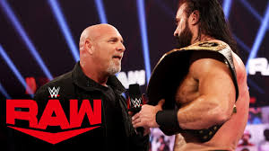 Summerslam is your summer vacation destination as wwe hall of famer goldberg returns to the ring to challenge bobby lashley for the wwe championship. Goldberg Challenges Drew Mcintyre To Royal Rumble Showdown Raw Jan 4 2021 Youtube