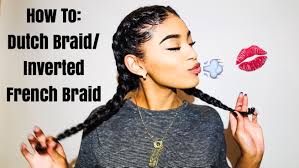 Here's how to french braid natural hair. How To Dutch Braid Inverted French Braids On Natural Hair Adore Natural Me