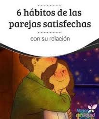 6 Habitos De Parejas Con Su Relacion Relacion De Pareja Tiempo En Pareja Psicologia Pareja