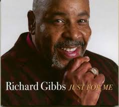 Richard Gibbs Just For Me (CD)