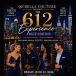 The 612 Experience "Blue Edition"