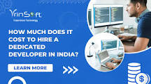 How Much Does it Cost to Hire a Dedicated Developer in India?
