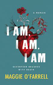 To connect with iam, sign up for facebook today. I Am I Am I Am Seventeen Brushes With Death The Breathtaking Number One Bestseller Amazon Co Uk O Farrell Maggie 9781472240743 Books