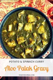 Aloo Palak Gravy Recipe Potato Spinach Curry Rezept Einfache Gerichte Hauptgericht Essen