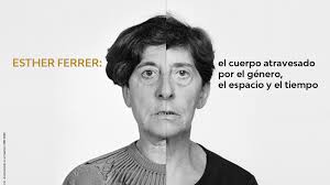 El Consorci de Museus de la Comunitat Valenciana inaugura la exposición 'Esther  Ferrer. El cuerpo atravesado por el género, el espacio y el tiempo'