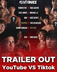 When is youtubers vs tiktokers? Youtube Vs Tiktok Boxing Event Official Trailer Out Now Maven Buzz
