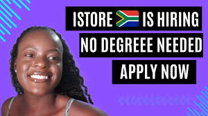 ISTORE SOUTH AFRICA IS HIRING